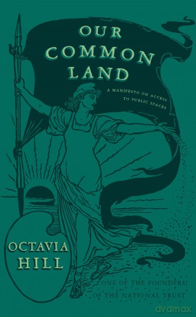 Our Common Land - Octavia Hill [KSIĄŻKA]