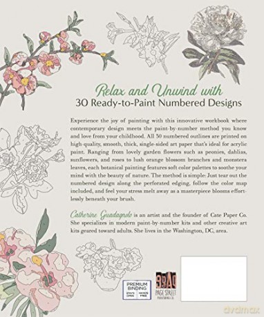 Paint-by-Number Botanicals: The Easy, Relaxing Way to Create Gorgeous Paintings - Catherin Guadagnolo [KSIĄŻKA]