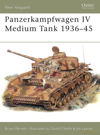 Panzerkampfwagen IV Medium Tank 1936-45: No. 28 (New Vanguard) - ryan Perrett [KSIĄŻKA]
