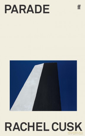 Parade: Rachel Cusk - Rachel Cusk [KSIĄŻKA]