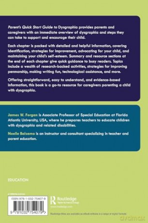 Parent's Quick Start Guide to Dysgraphia - James W. Forgan [KSIĄŻKA]