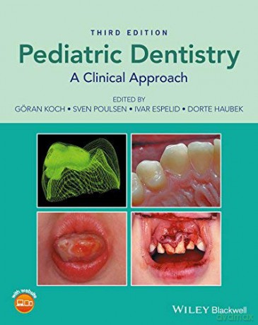 Pediatric Dentistry - A Clinical Approach 3e - Goran Koch [KSIĄŻKA]