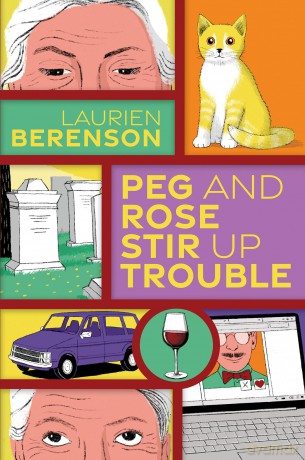 Peg and Rose Stir Up Trouble (Senior Sleuths Mystery) - Laurien Berenson [KSIĄŻKA]