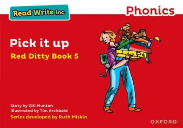 Pick It Up (Red Ditty Book 5) (Read Write Inc. Phonics) [KSIĄŻKA]