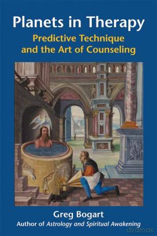Planets In Therapy: Predictive Technique and the Art of Counseling - Greg Bogart [KSIĄŻKA]