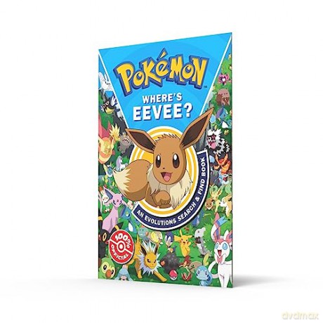 Pokémon Where's Eevee An Evolutions Search and Find Book: An action-packed search and find for fans aged 6 and up in this official Pokémon adventure! [KSIĄŻKA]