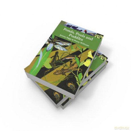 Ponds, Pools and Puddles (Collins New Naturalist Library) - Penny Williams [KSIĄŻKA]