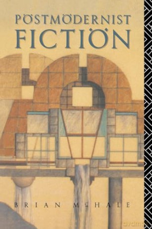 Postmodernist Fiction - Brian Mchale [KSIĄŻKA]