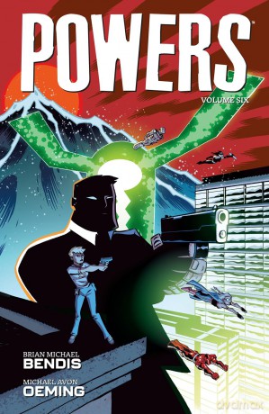 Powers Volume 6 (Powers, 6) - Brian M Bendis [KSIĄŻKA]