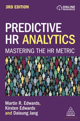 Predictive HR Analytics: Mastering the HR Metric - M Et Al Edwards [KSIĄŻKA]