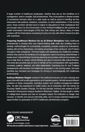 Preparing Healthcare Workers for an AI-Driven Workplace - Hopper Anthony Matt [KSIĄŻKA]