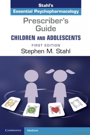 Prescriber's Guide - Children and Adolescents: Stahl's Essential Psychopharmacology - Stephen Stahl [KSIĄŻKA]