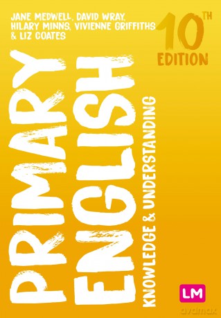 Primary English: Knowledge and Understanding (Achieving QTS Series) - David Et Al Wray [KSIĄŻKA]