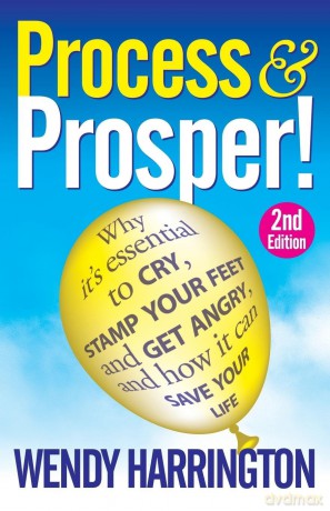 Process and Prosper 2nd Edition - Wendy Harrington [KSIĄŻKA]