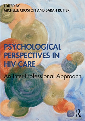 Psychological Perspectives in HIV Care: An Inter-Professional Approach - Michelle Croston [KSIĄŻKA]