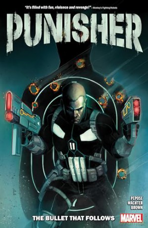Punisher: The Bullet That Follows: 1 - David Pepose [KSIĄŻKA]