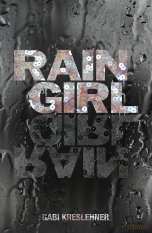Rain Girl: 1 (Franza Oberwieser, 1) - Gabi Kreslehner [KSIĄŻKA]
