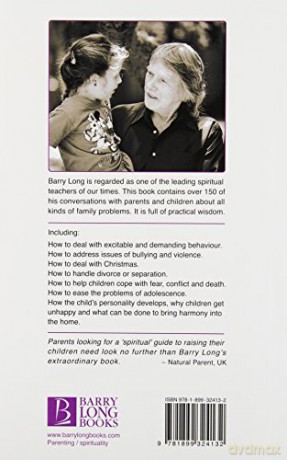 Raising Children in Love, Justice and Truth: In Love, Justice and Truth - Barry Long [KSIĄŻKA]