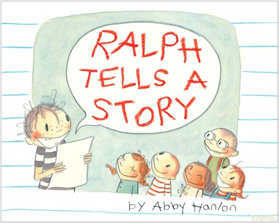 Ralph Tells a Story - Abby Hanlon [KSIĄŻKA]