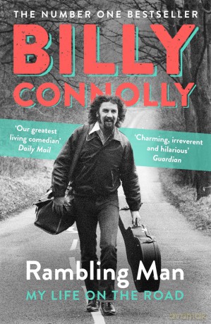 Rambling Man: My Life on the Road - Billy Connolly [KSIĄŻKA]
