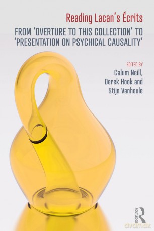 Reading Lacan's Écrits: From 'Overture to this Collection' to 'Presentation on Psychical Causality' - Calum Neill [KSIĄŻKA]