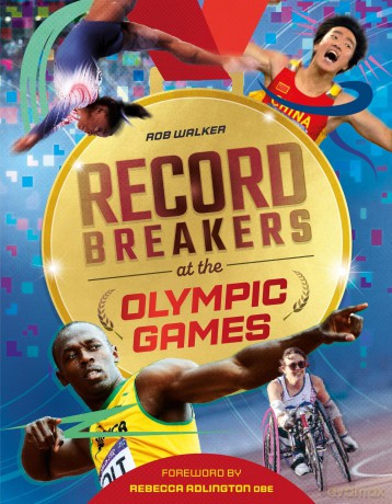 Record Breakers at the Olympic Games - Rob Walker [KSIĄŻKA]