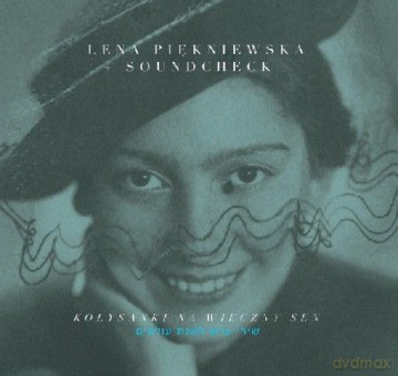 Piękniewska Lena: Kołysanki na wieczny Sen [CD] 
