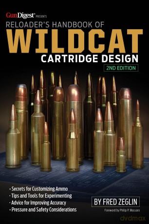 Reloader's Handbook of Wildcat Cartridge Design (Gundigest) [KSIĄŻKA]