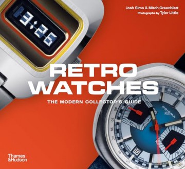 Retro Watches: The Modern Collector's Guide - Mitch Greenblatt [KSIĄŻKA]