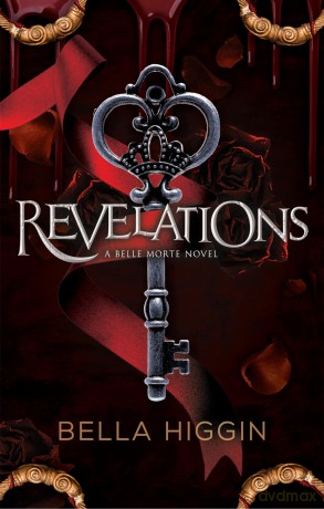 Revelations: 2 (Belle Morte series) - Bella Higgin [KSIĄŻKA]