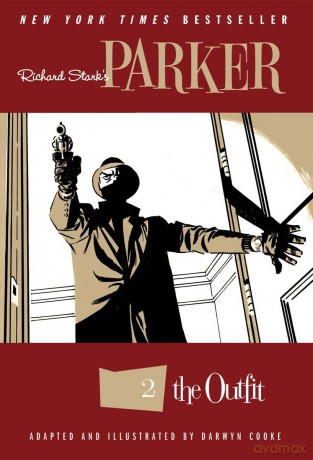 Richard Stark's Parker: The Outfit - Richard Stark [KSIĄŻKA]