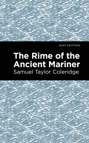 Rime of the Ancient Mariner (Mint Editions (Poetry and Verse)) [KSIĄŻKA]