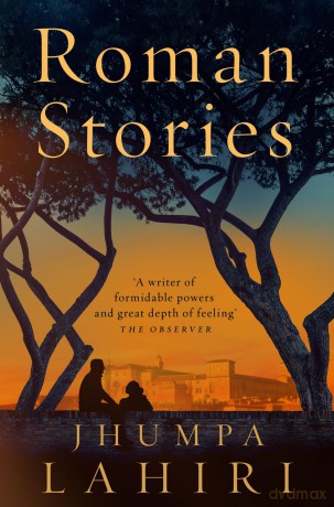 Roman Stories - Jhumpa Lahiri [KSIĄŻKA]