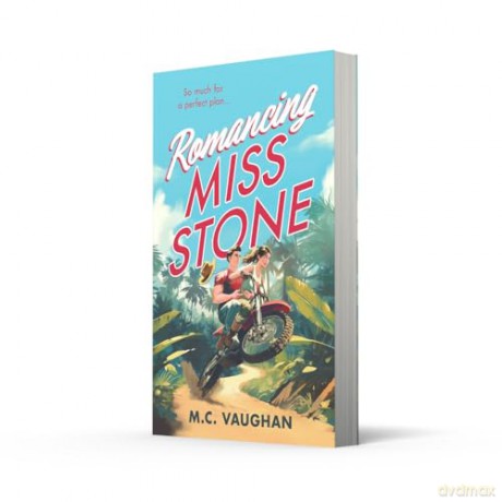 Romancing Miss Stone: Must-read for fans of spicy, forced proximity, opposites attract romance in 2024! - M C Vaughan [KSIĄŻKA]