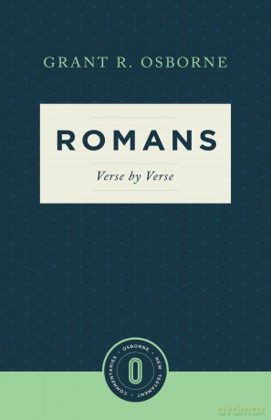 Romans Verse by Verse (Osborne New Testament Commentaries) [KSIĄŻKA]