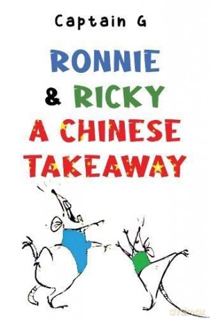 Ronnie and Ricky a Chinese takeaway - Captain G [KSIĄŻKA]