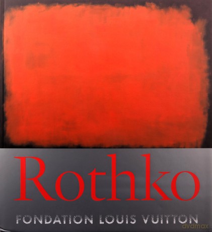Rothko: Every Picture Tells a Story (Foundation Louis Vuitton) - Suzanne Page [KSIĄŻKA]