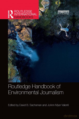 Routledge Handbook of Environmental Journalism (Routledge Environment and Sustainability Handbooks) - David B. Sachsman [KSIĄŻKA]