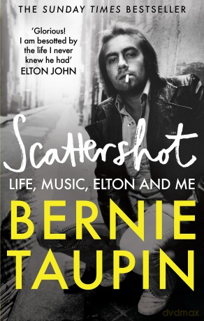 Scattershot: Life, Music, Elton and Me - Bernie Taupin [KSIĄŻKA]