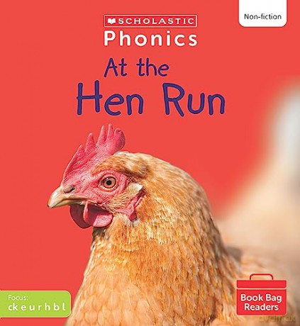 Scholastic Phonics for Little Wandle: At the Hen Run (Set 2). Decodable phonic reader for Ages 4-6. Letters and Sounds Revised - Phase 2 (Phonics Book Bag Readers Non-fiction) - Hemming Alice [KSIĄŻKA]