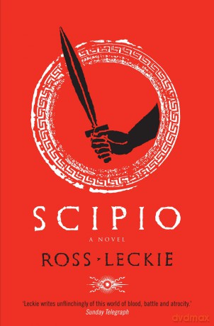 Scipio (Carthage Trilogy 2) - Ross Leckie [KSIĄŻKA]