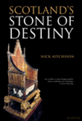 Scotland's Stone of Destiny - Nick Aitchinson [KSIĄŻKA]