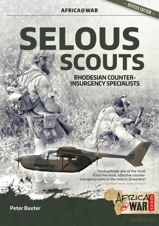 Selous Scouts: Rhodesian Counter-Insurgency Specialists: 4 (Africa@War) - P Baxter [KSIĄŻKA]