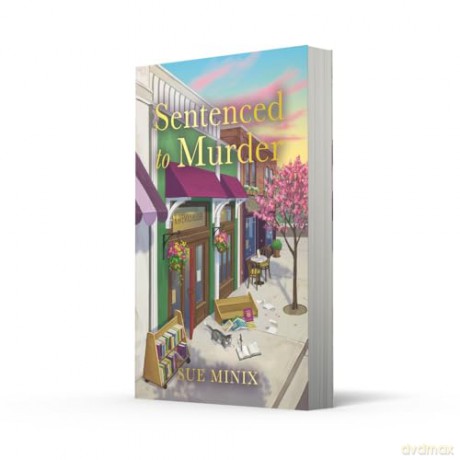 Sentenced to Murder: An absolutely charming bookshop-set mystery novel (The Bookstore Mystery Series) - Sue Minix [KSIĄŻKA]