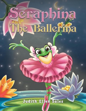 Seraphina The Ballerina - Judith Ellen Sales [KSIĄŻKA]