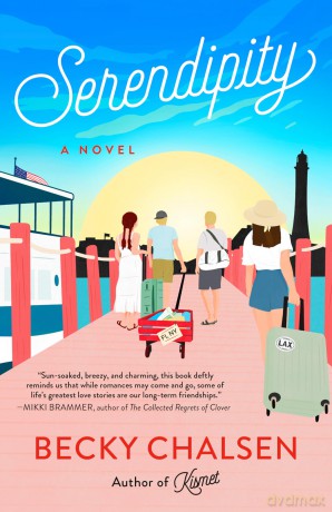 Serendipity: A Novel - Becky Chalsen [KSIĄŻKA]