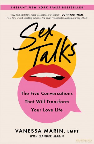 Sex Talks: The Five Conversations That Will Transform Your Love Life - Vanessa Marin [KSIĄŻKA]