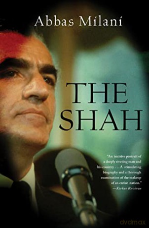 Shah - Abbas Milani [KSIĄŻKA]