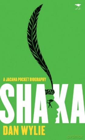 Shaka (A Jacana pocket biography) - Dan Wylie [KSIĄŻKA]