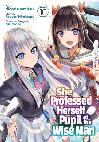 She Professed Herself Pupil of the Wise Man (Manga) Vol. 10 - Ryusen Hirotsugu [KOMIKS]